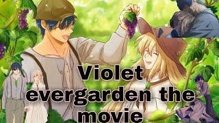 كيفية ومن أين تشاهد الفيلم المكمل لنهاية الأنمي الأسطوريviolet evergarden 💞💞💞violet the movie HD