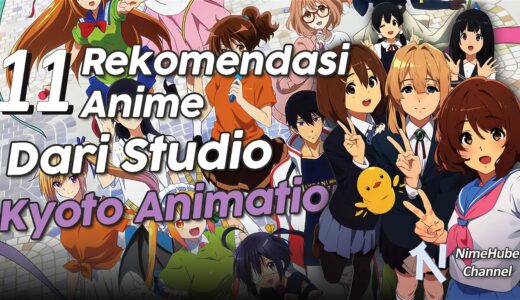 BEST Anime! 11 Rekomendasi Anime Dari Studio Kyoto Animation